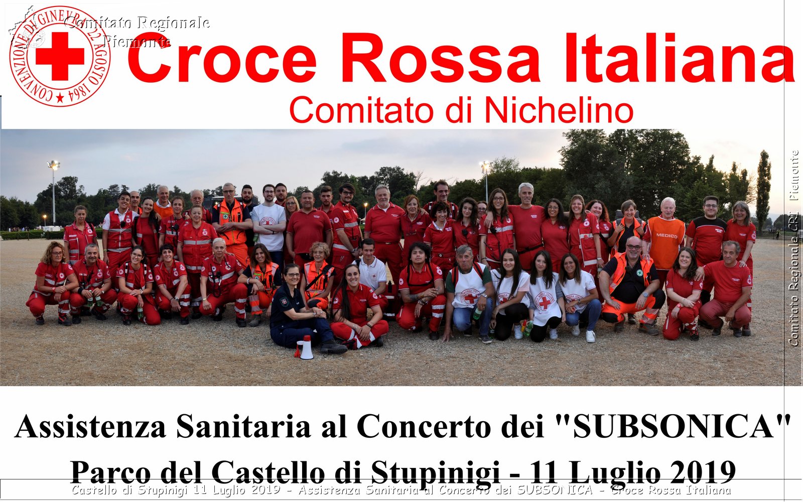 Castello di Stupinigi 11 Luglio 2019 - Assistenza Sanitaria al Concerto dei SUBSONICA - Croce Rossa Italiana - Comitato Regionale del Piemonte
