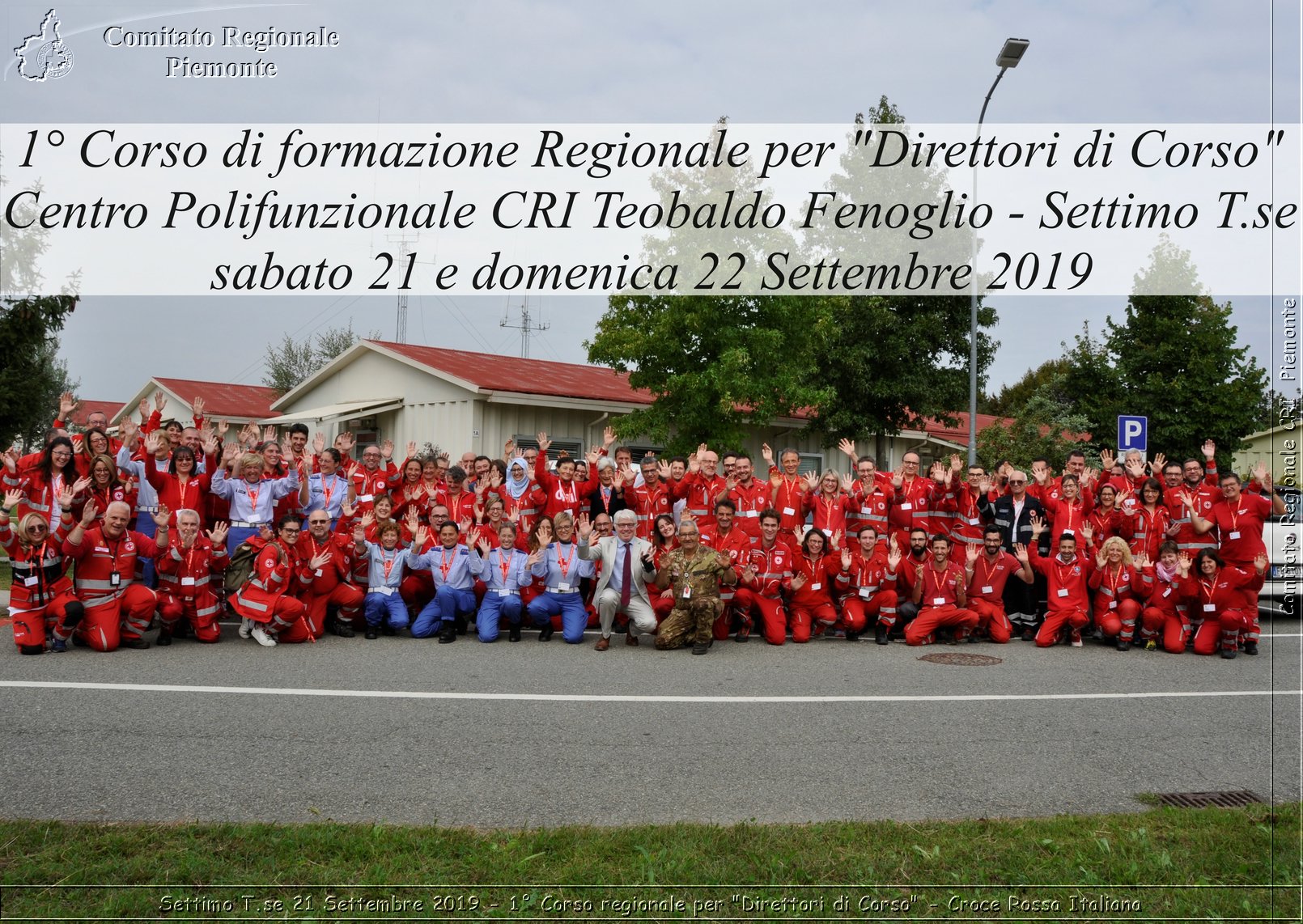 Settimo T.se 21 Settembre 2019 - 1 Corso regionale per "Direttori di Corso" - Croce Rossa Italiana