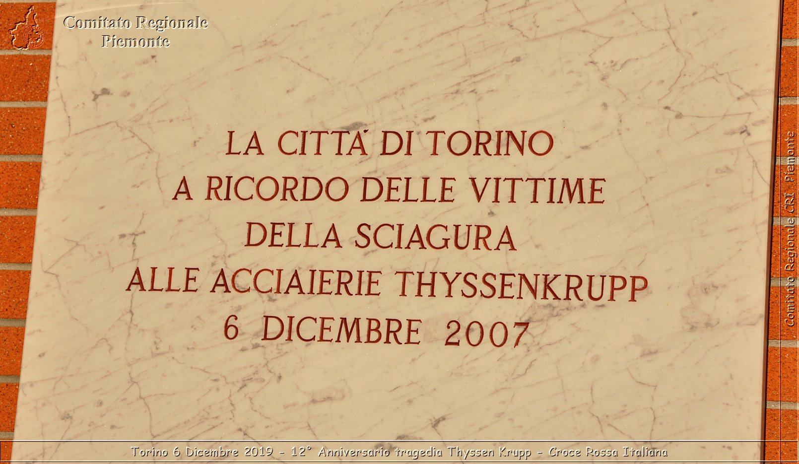 Torino 6 Dicembre 2019 - 12 Anniversario tragedia Thyssen Krupp - Croce Rossa Italiana