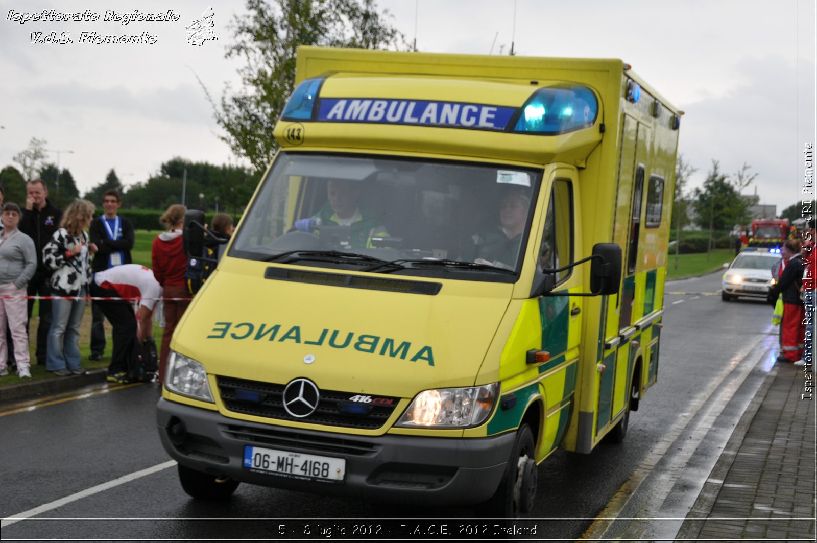 5 - 8 luglio - F.A.C.E. 2012 Ireland - Croce Rossa Italiana - Ispettorato Regionale Volontari del Soccorso del Piemonte