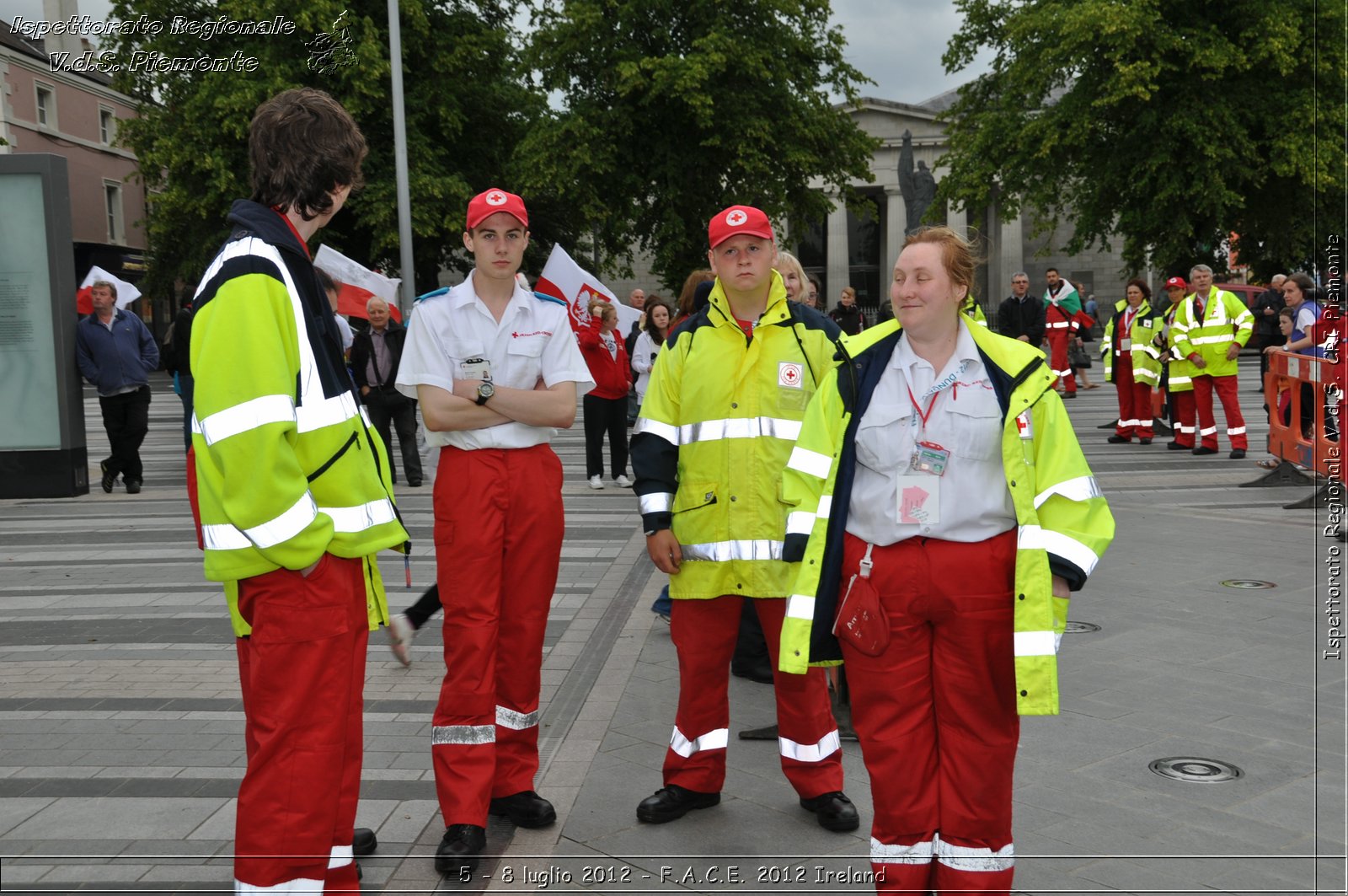 5 - 8 luglio - F.A.C.E. 2012 Ireland - Croce Rossa Italiana - Ispettorato Regionale Volontari del Soccorso del Piemonte