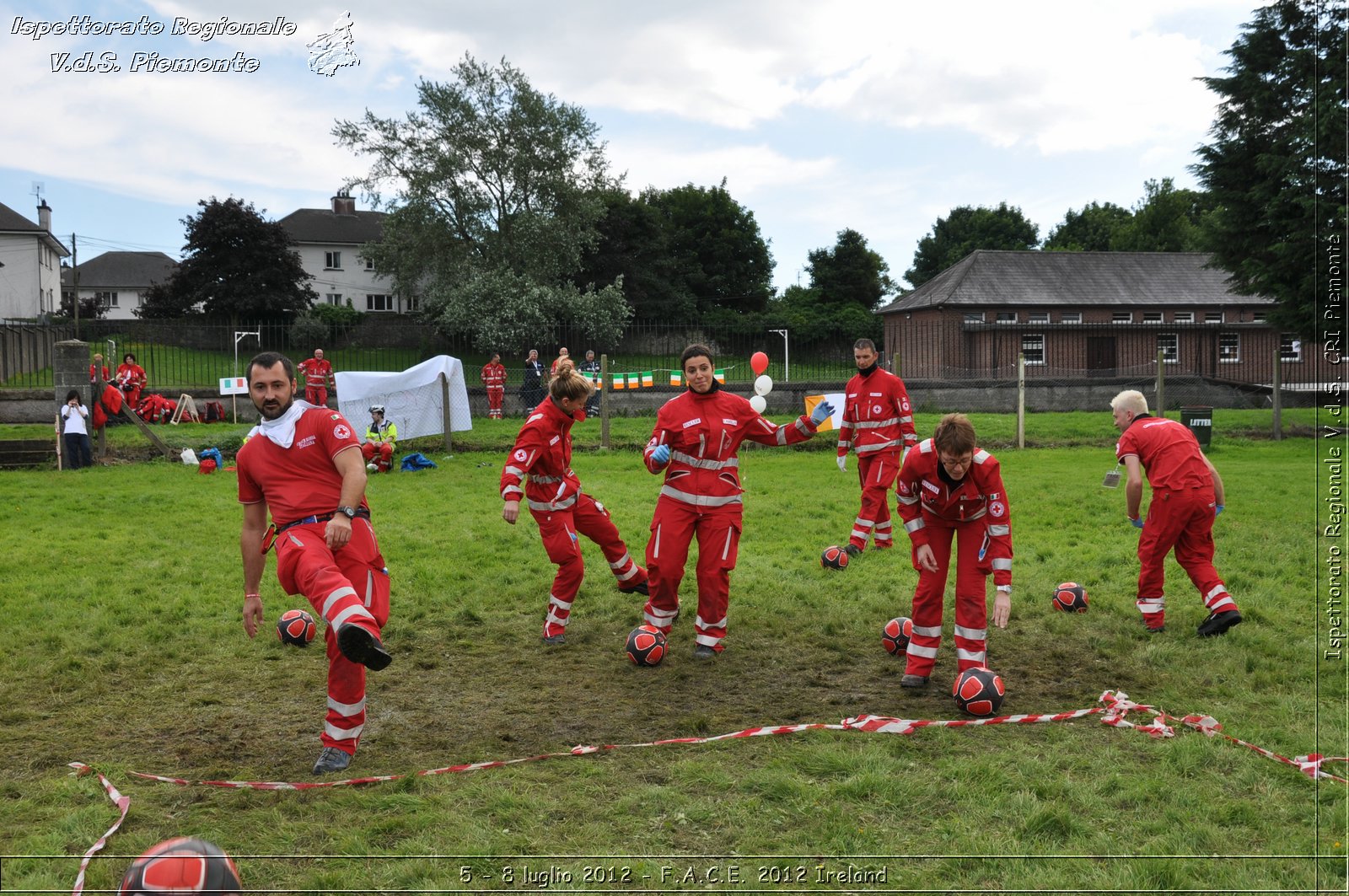 5 - 8 luglio - F.A.C.E. 2012 Ireland - Croce Rossa Italiana - Ispettorato Regionale Volontari del Soccorso del Piemonte