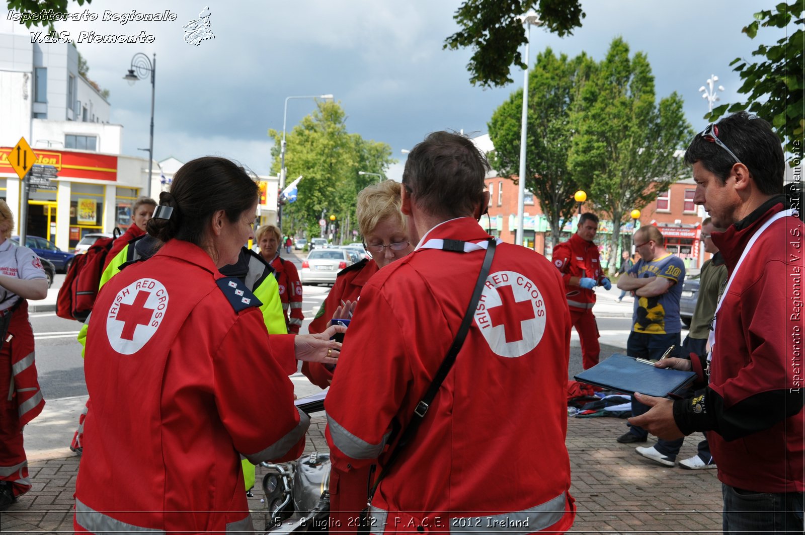 5 - 8 luglio - F.A.C.E. 2012 Ireland - Croce Rossa Italiana - Ispettorato Regionale Volontari del Soccorso del Piemonte