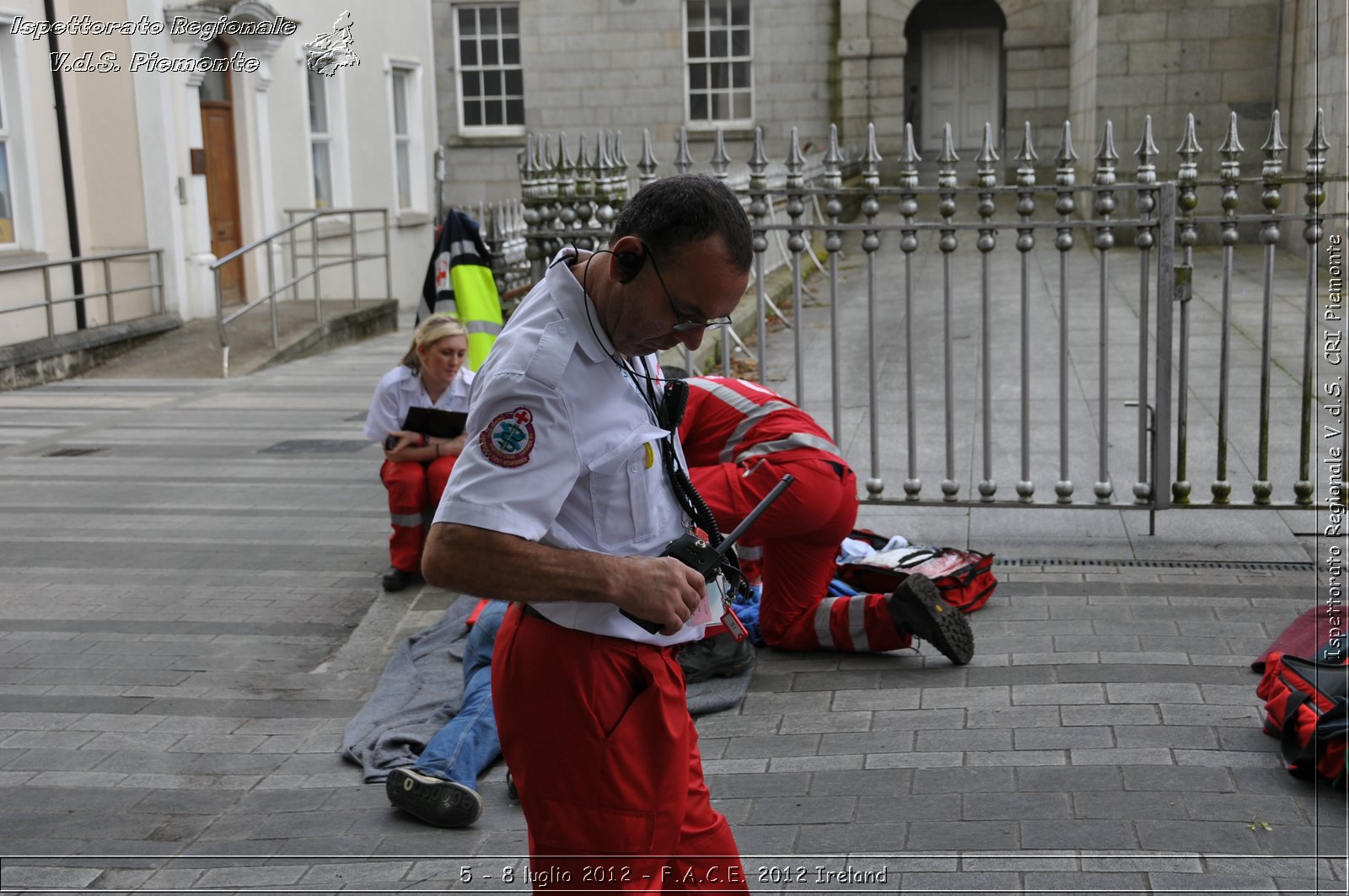 5 - 8 luglio - F.A.C.E. 2012 Ireland - Croce Rossa Italiana - Ispettorato Regionale Volontari del Soccorso del Piemonte