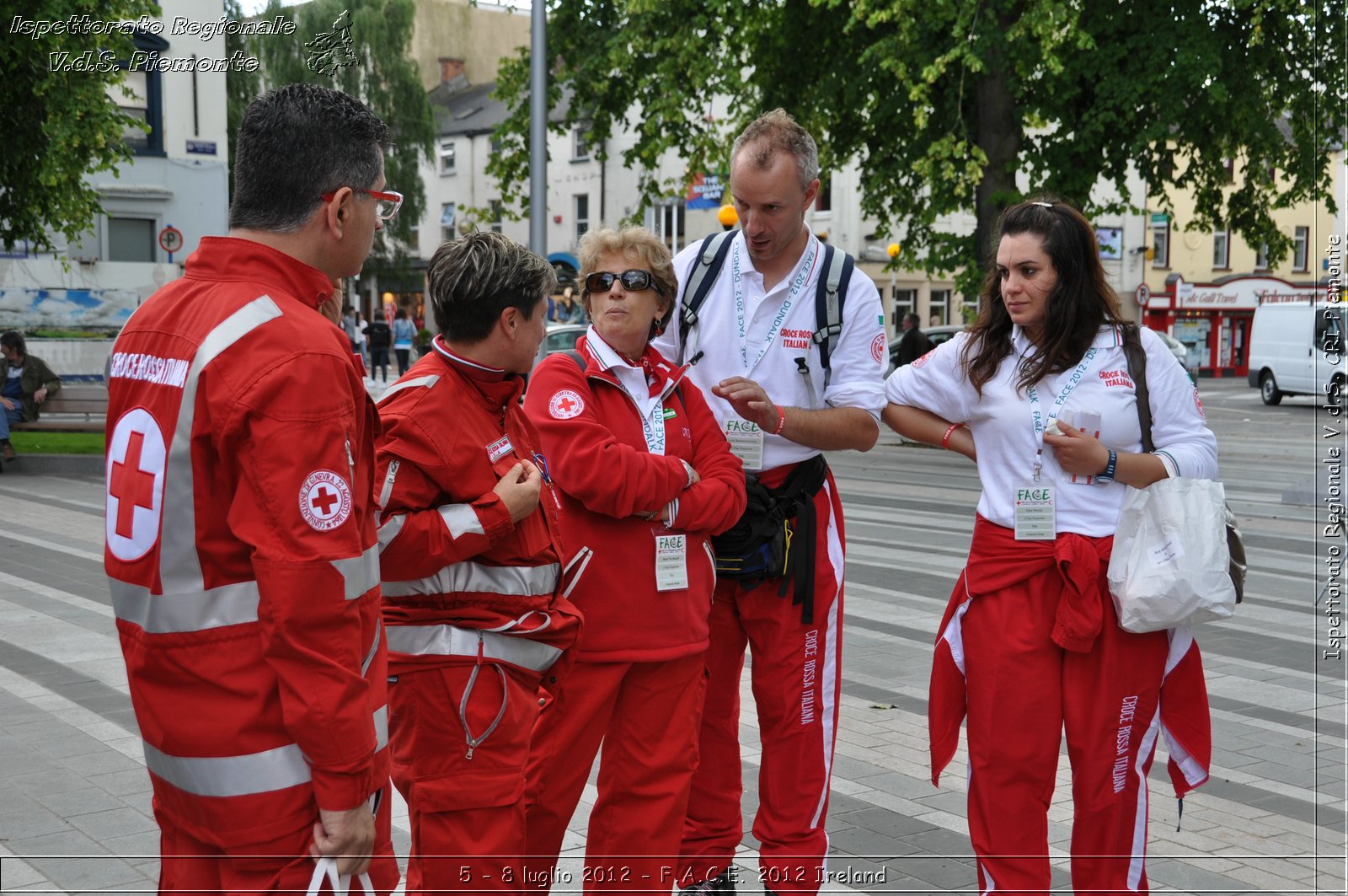 5 - 8 luglio - F.A.C.E. 2012 Ireland - Croce Rossa Italiana - Ispettorato Regionale Volontari del Soccorso del Piemonte