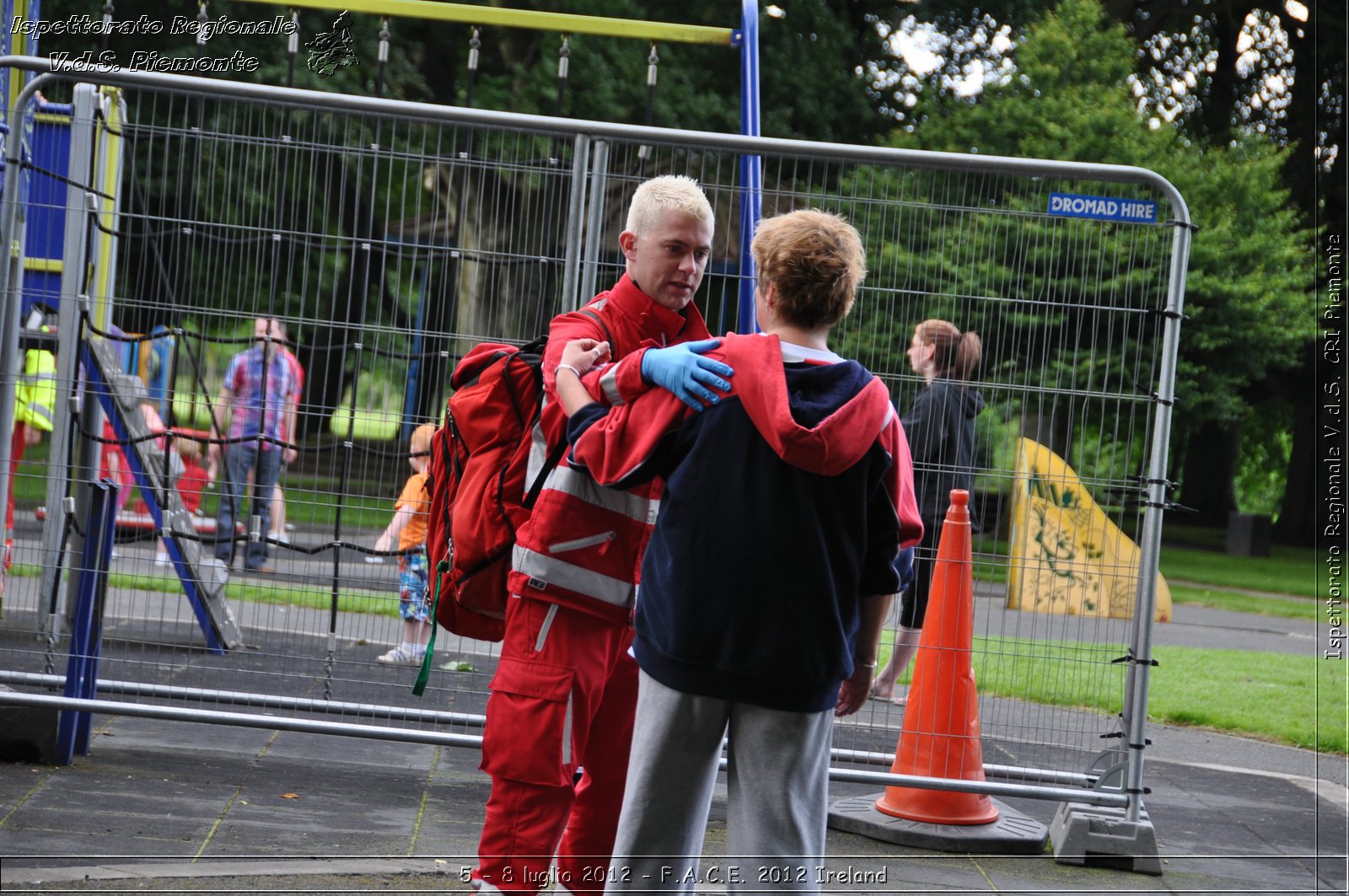 5 - 8 luglio - F.A.C.E. 2012 Ireland - Croce Rossa Italiana - Ispettorato Regionale Volontari del Soccorso del Piemonte