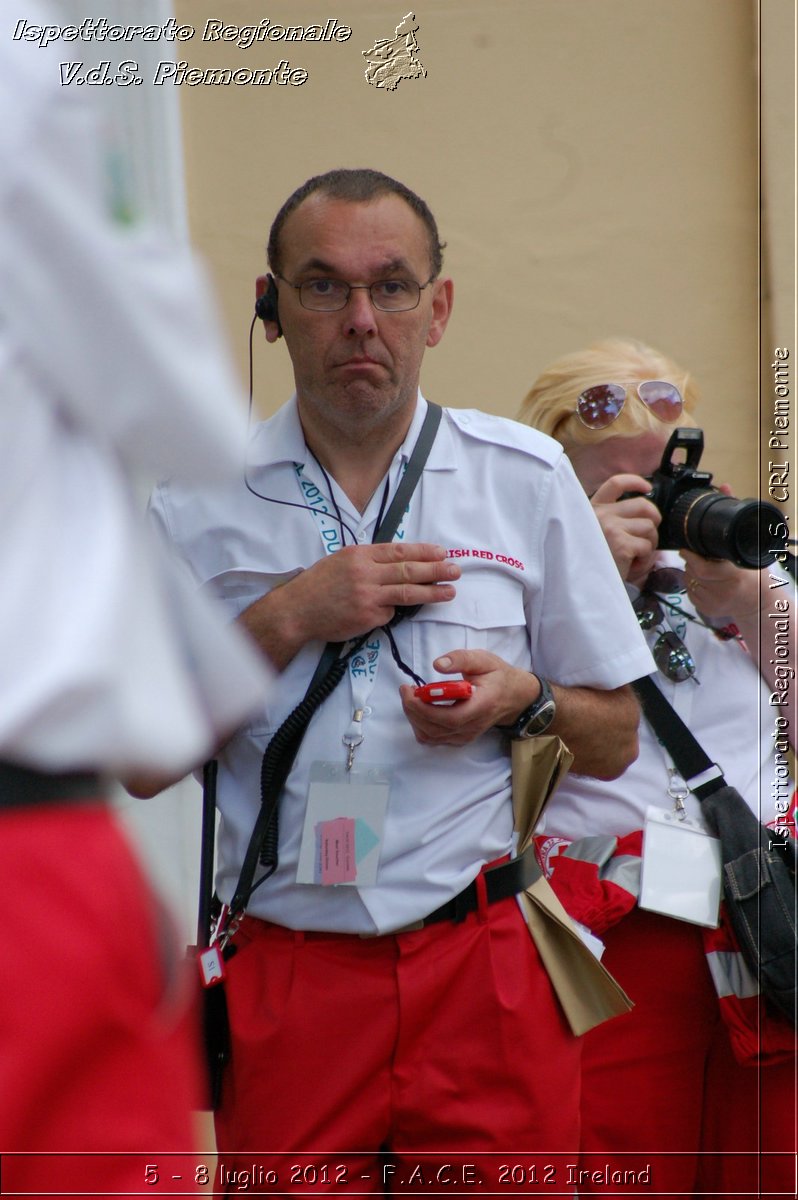 5 - 8 luglio - F.A.C.E. 2012 Ireland - Croce Rossa Italiana - Ispettorato Regionale Volontari del Soccorso del Piemonte