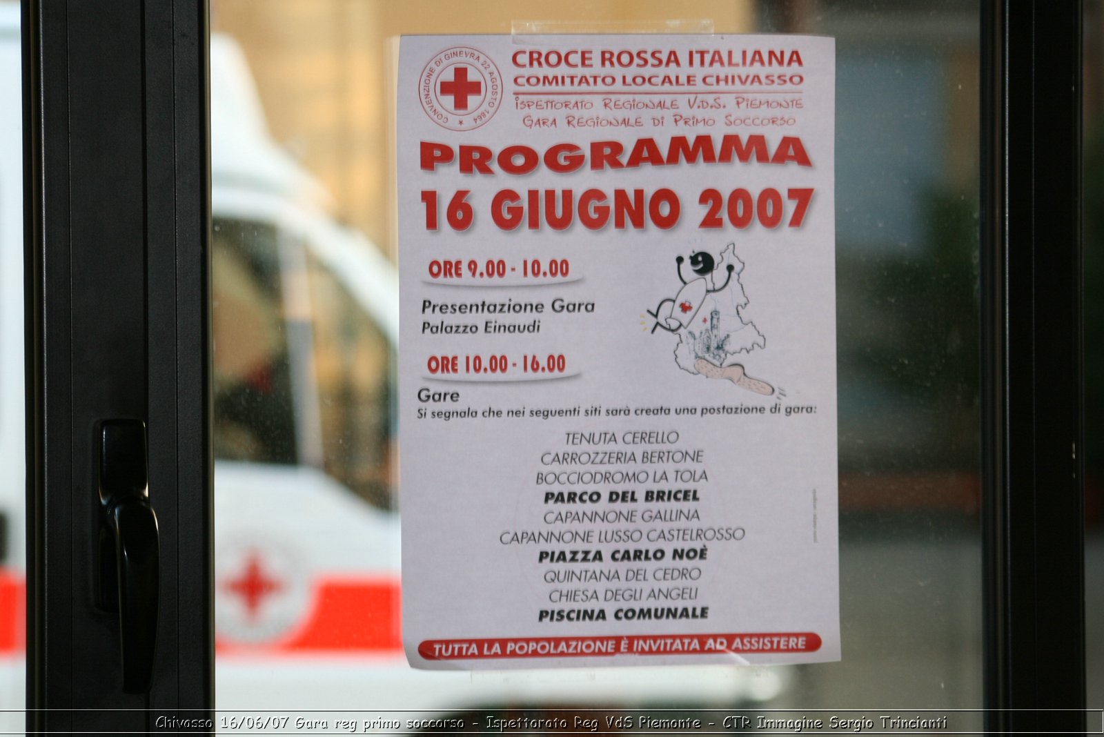Chivasso - 16 giugno 2007 - Gara Regionale di Primo Soccorso  - Croce Rossa Italiana - Ispettorato Regionale Volontari del Soccorso Piemonte
