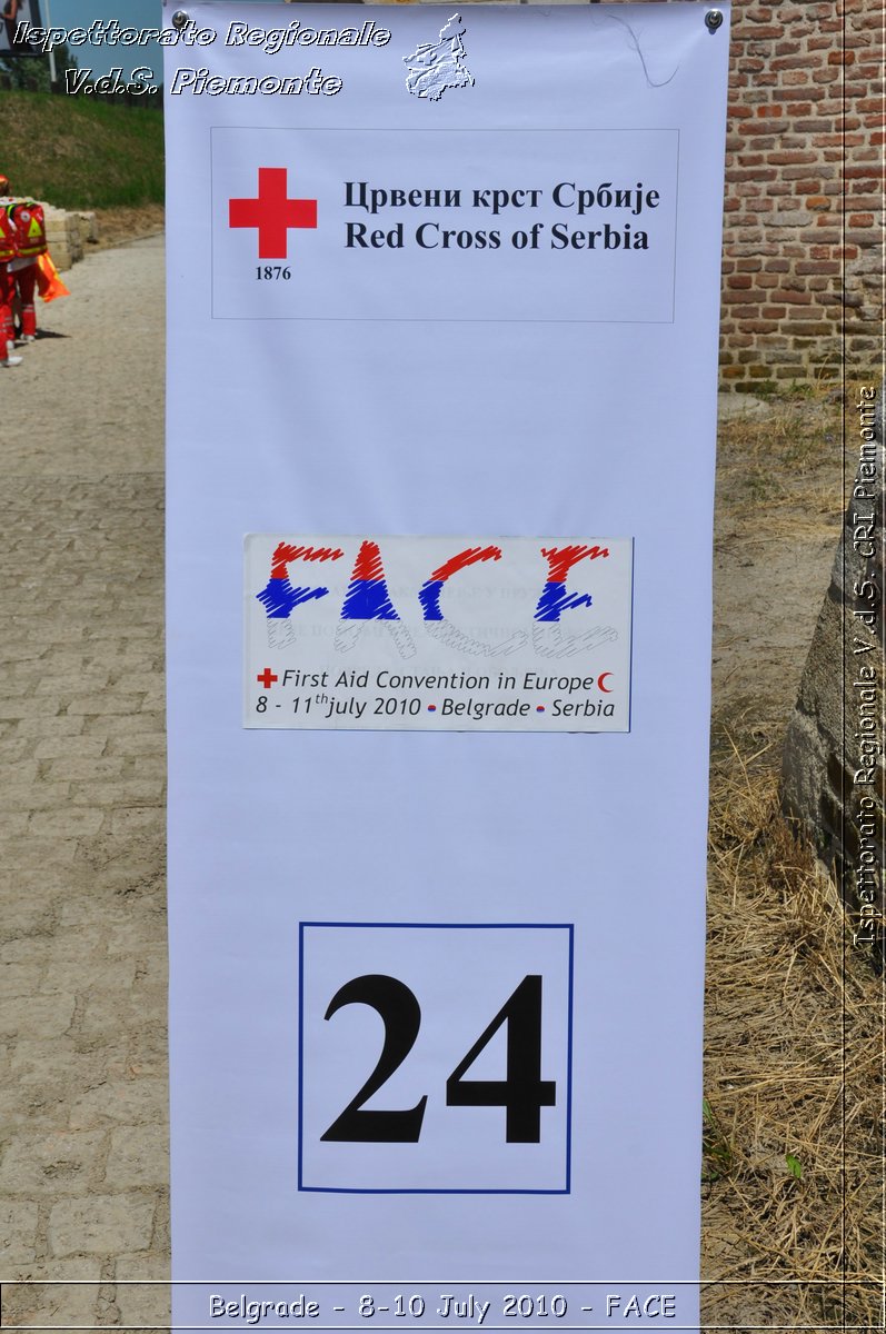 FACE 2010 - First Aid Convention in Europe 8-11 July 2010 Belgrade -  Croce Rossa Italiana - Ispettorato Regionale Volontari del Soccorso Piemonte