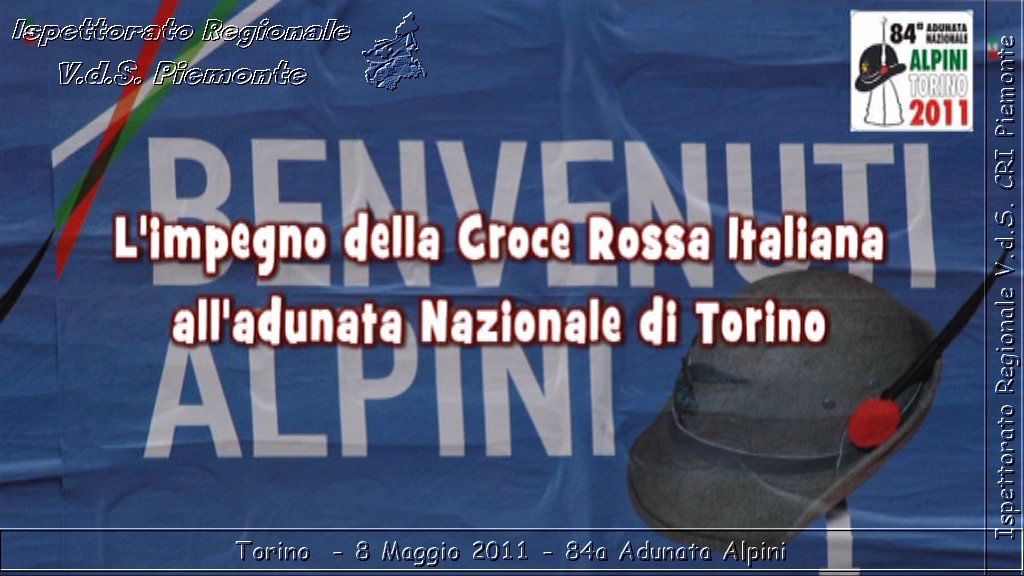 Torino  - 8 Maggio 2011 - 84a Adunata Nazionale Alpini -  Croce Rossa Italiana - Ispettorato Regionale Volontari del Soccorso Piemonte