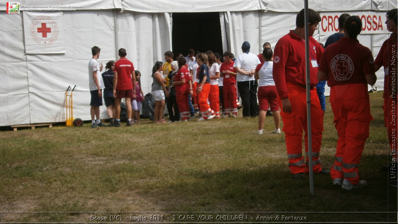 Scopa (VC) - Luglio 2011 - I CARE YOUR CHILDREN - Arrivi & Partenze -  Croce Rossa Italiana - Ufficio Immagine Comitato Provinciale Novara